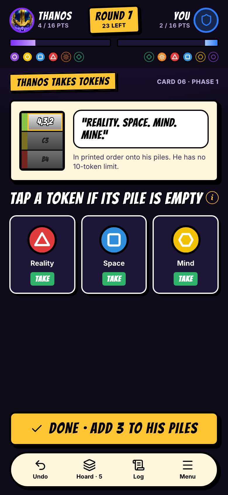 Thanos takes tokens; tap a token if its pile is empty